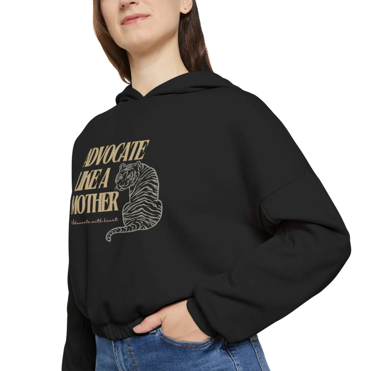 Advocate Like a Mother Tiger Women's Cinched Bottom Hoodie