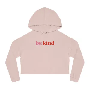 Be Kind Cropped Hoodie