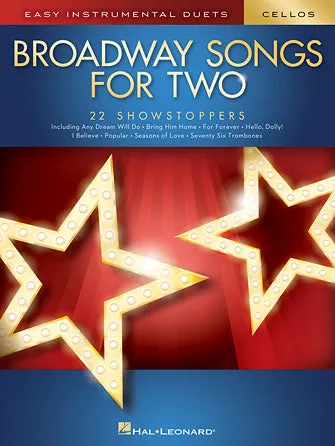 Broadway Songs for Two Cellos (Easy Instrumental Duets)