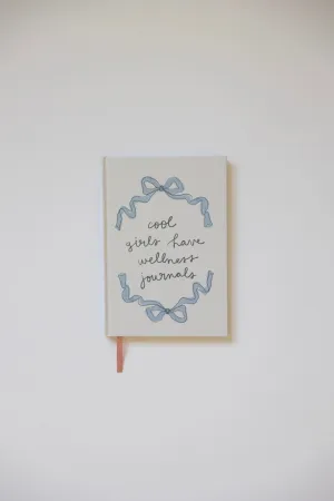 Cool Girls Have Wellness Journals