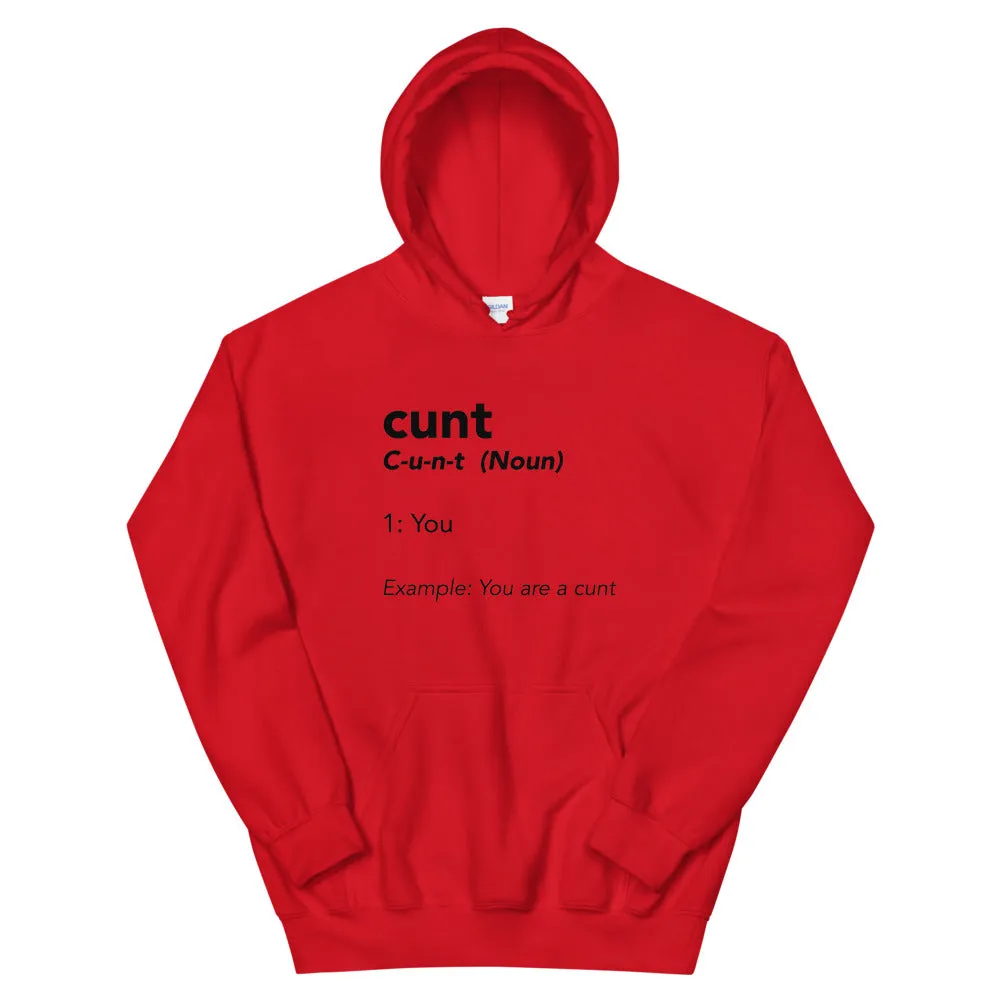 C**t Hoodie