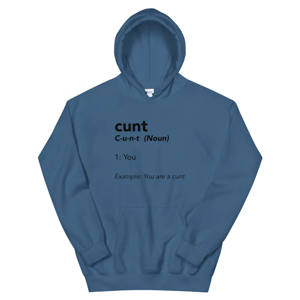C**t Hoodie