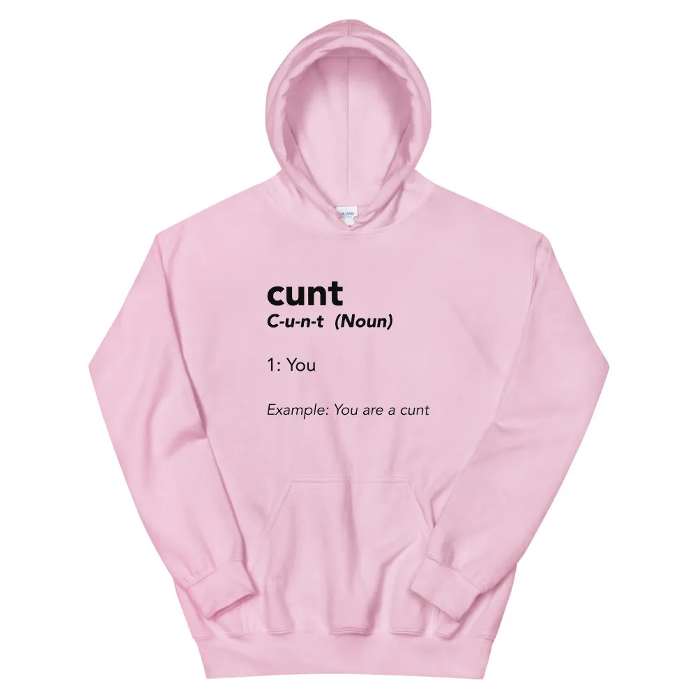 C**t Hoodie