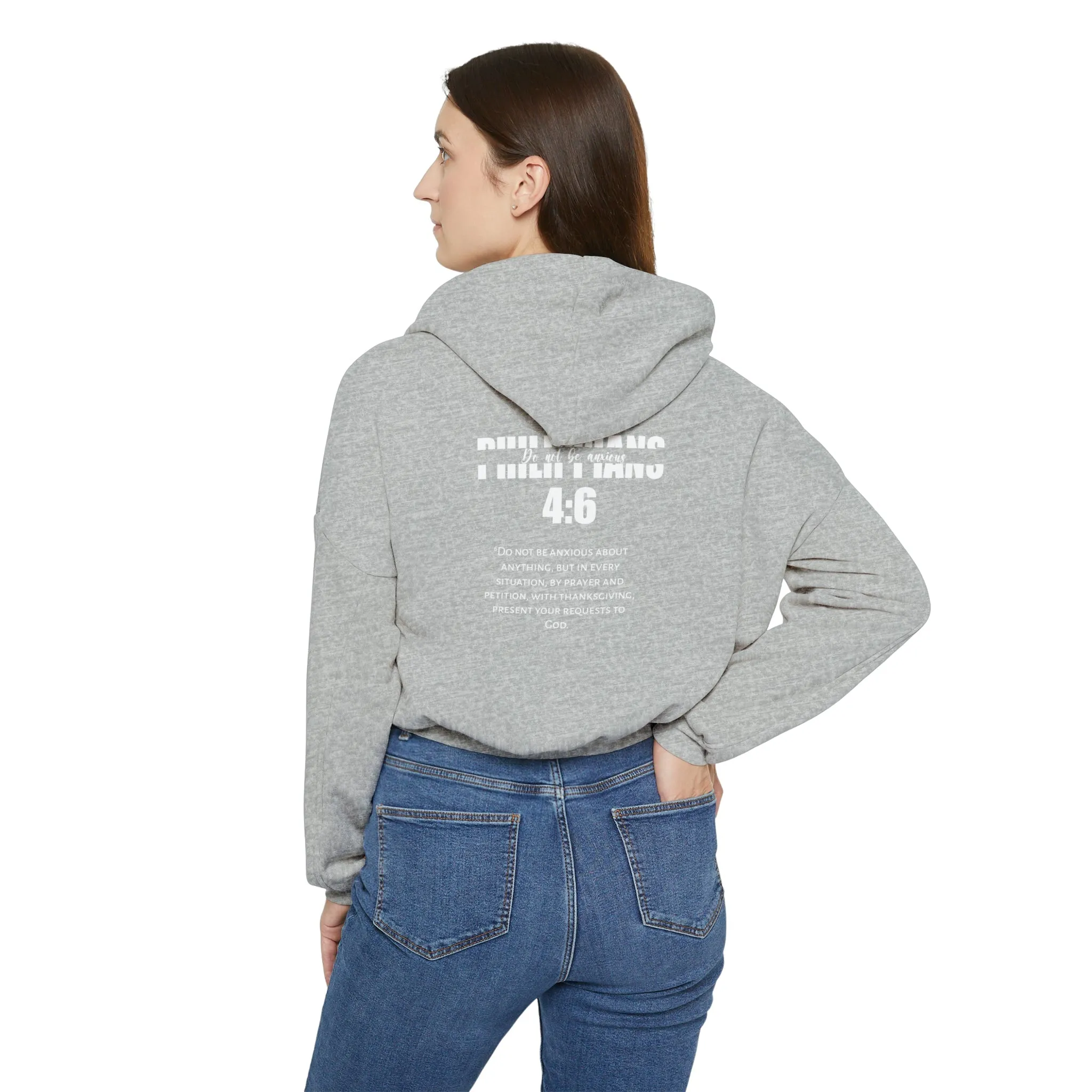 Do Not be Anxious Women's Cinched Bottom Hoodie