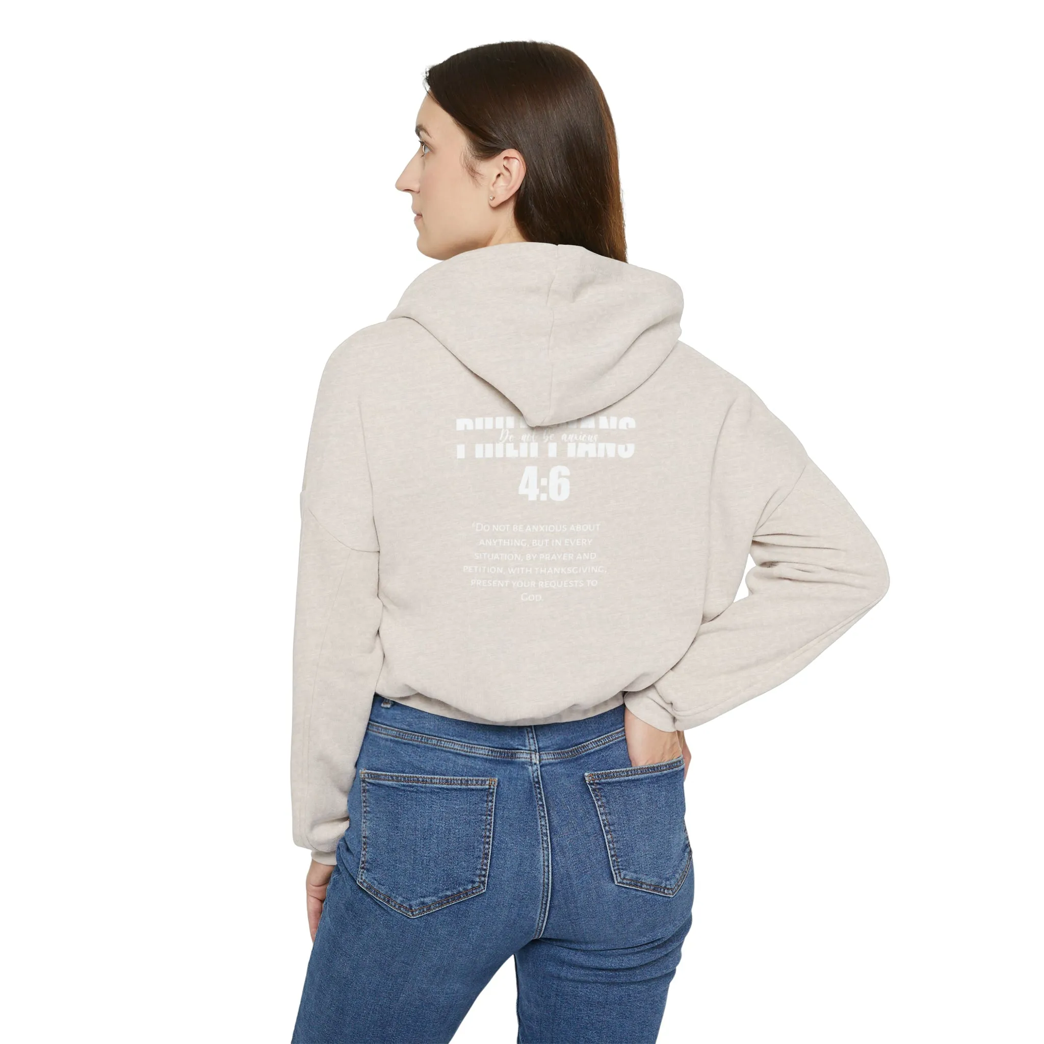 Do Not be Anxious Women's Cinched Bottom Hoodie