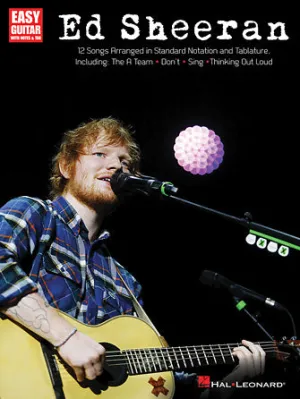 Ed Sheeran for Easy Guitar (Easy Guitar with Notes & Tab)