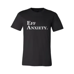 EFF ANXIETY