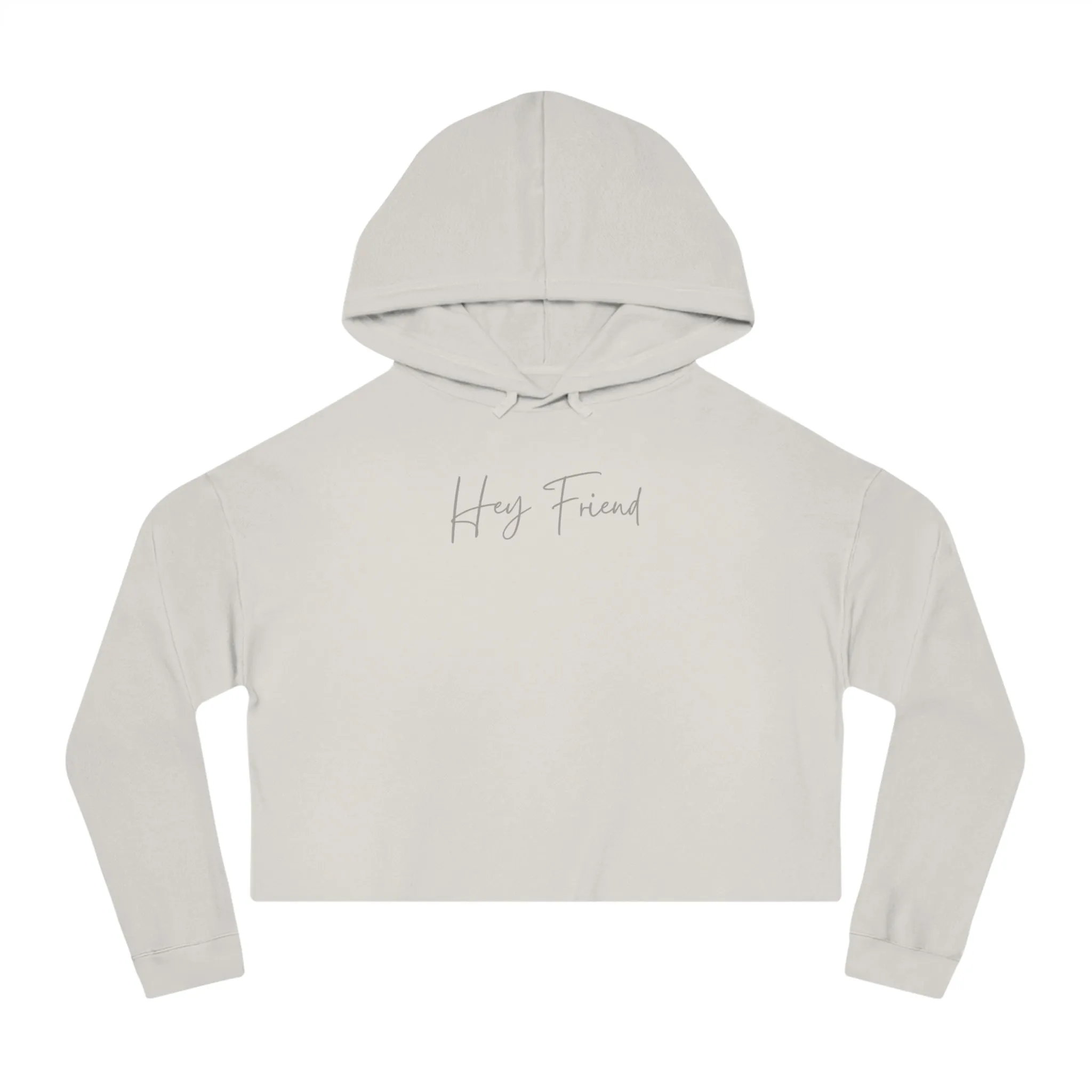 Hey Friend Cropped Hoodie