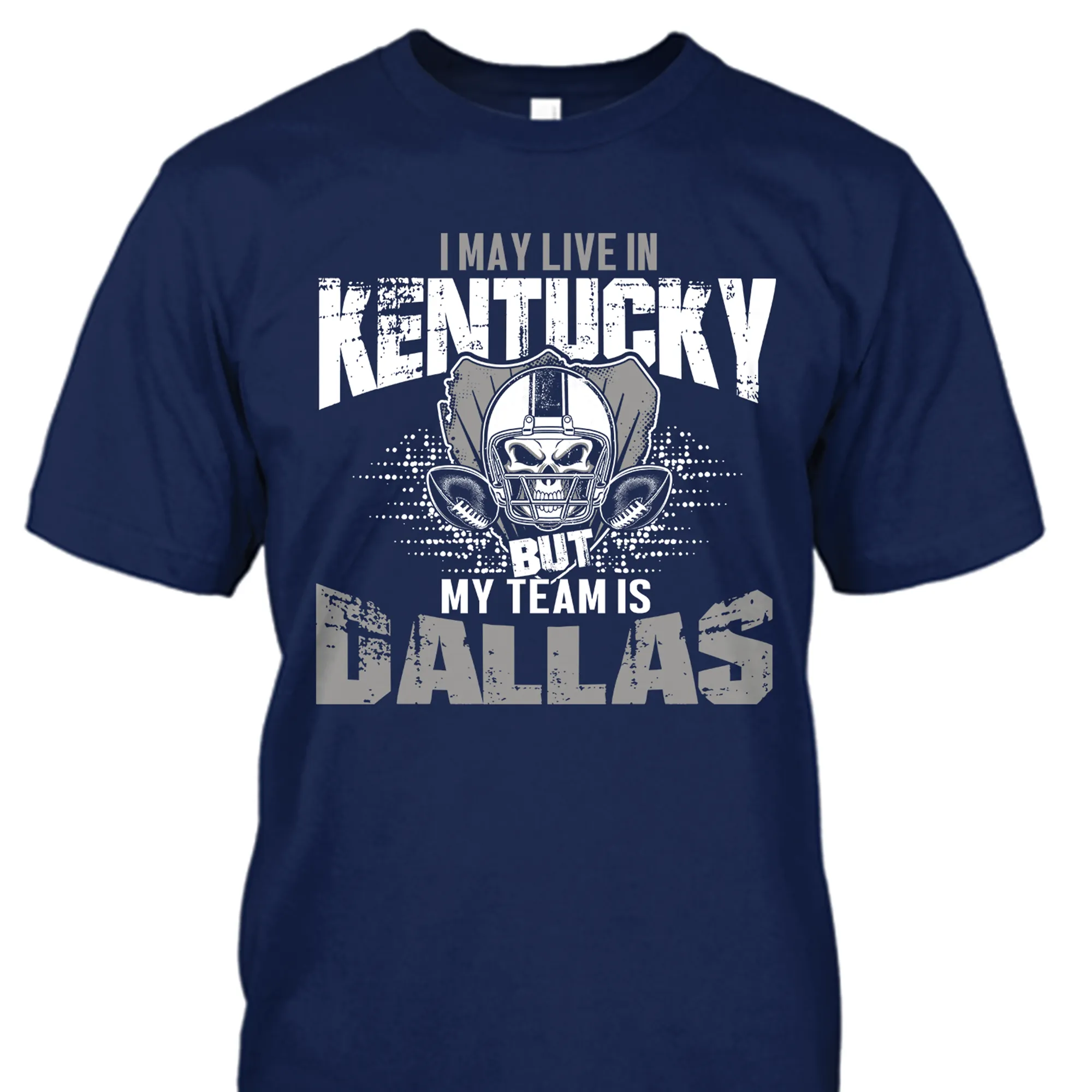 I may live in Kentucky but my team is Dallas