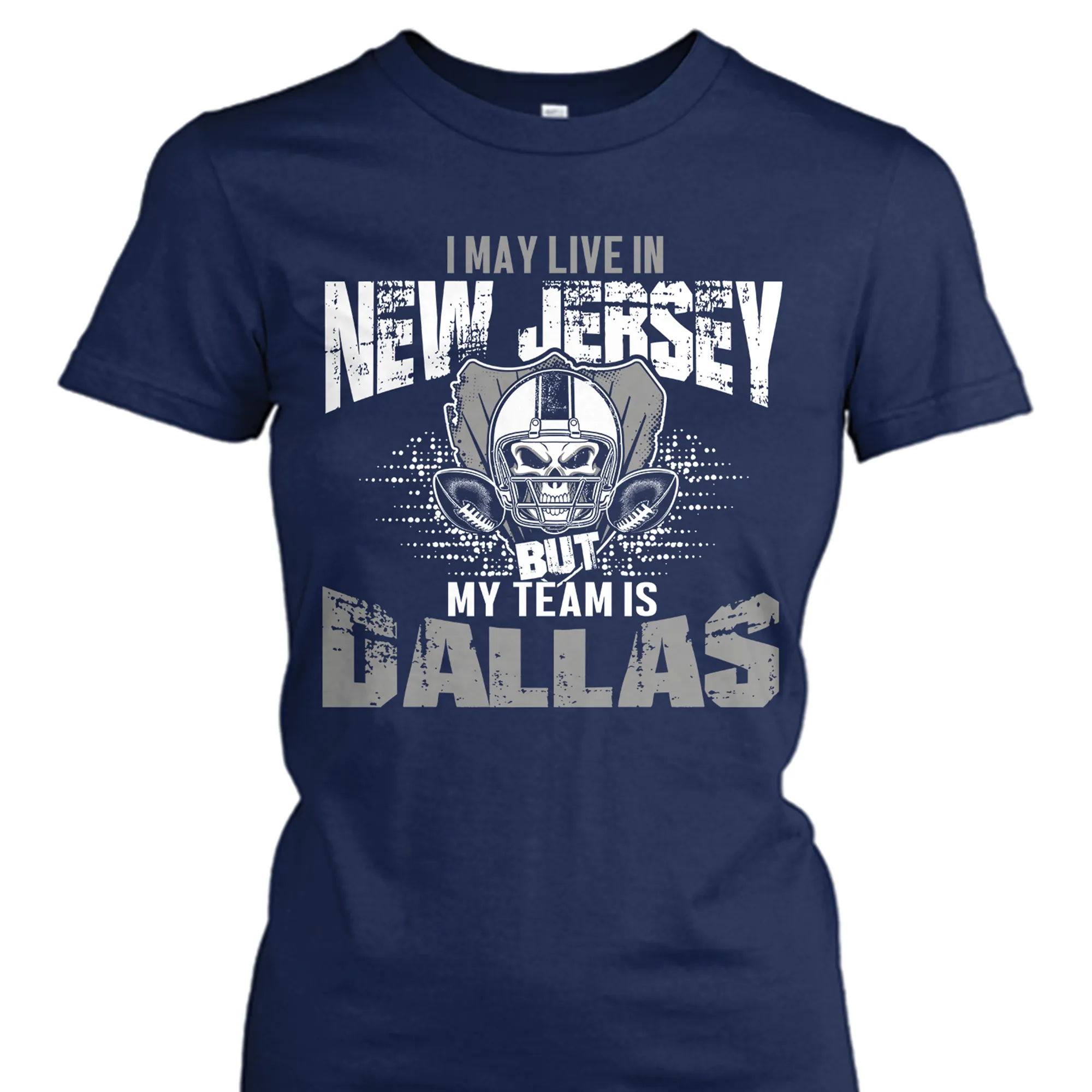 I may live in New Jersey but my team is Dallas