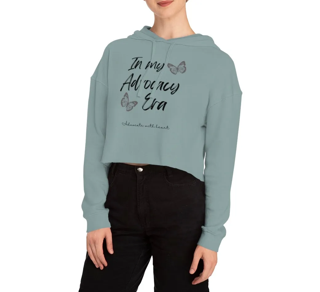 In My Advocacy Era Cropped Hooded Sweatshirt