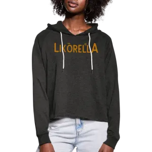 Likörella - Frauen Cropped Hoodie