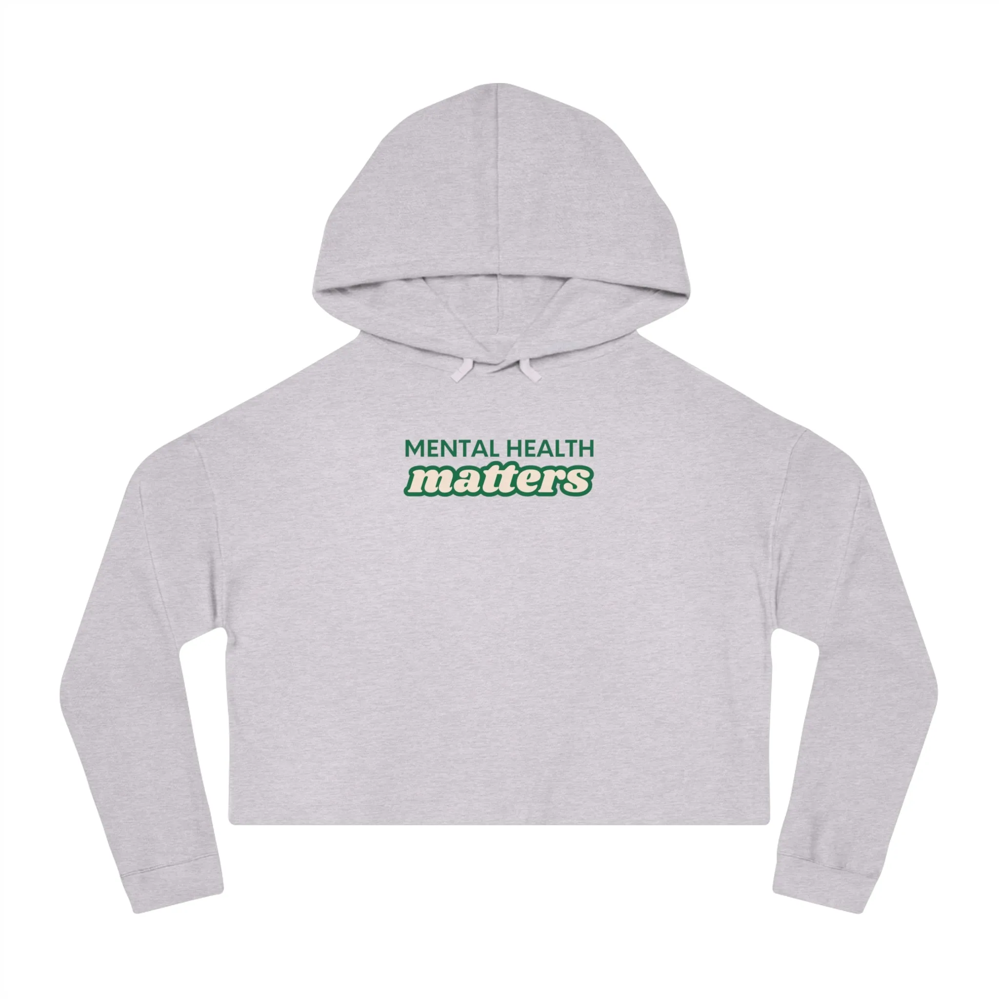 Mental Health Matters Cropped Hoodie