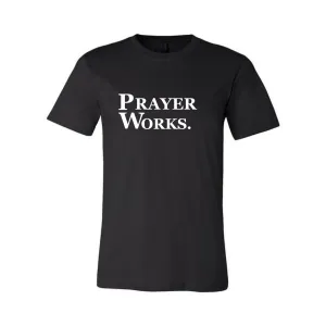 PRAYER WORKS