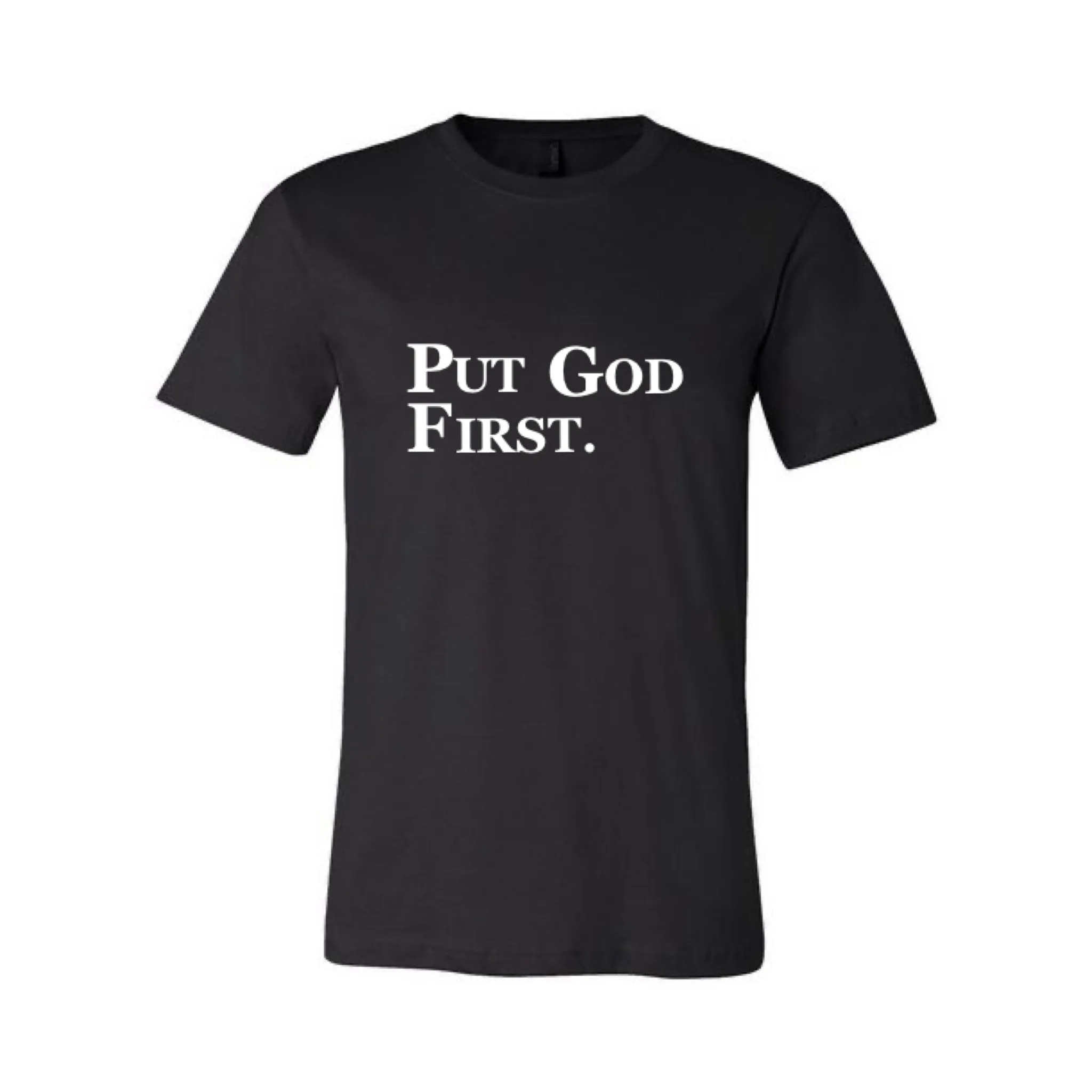 PUT GOD FIRST