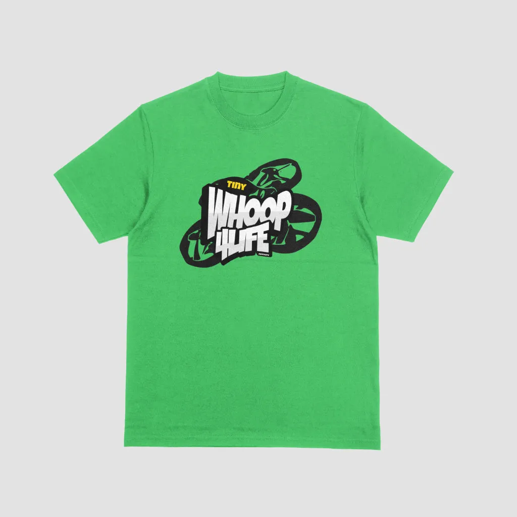 RADICAL Tiny Whoop 4 Life T-Shirt