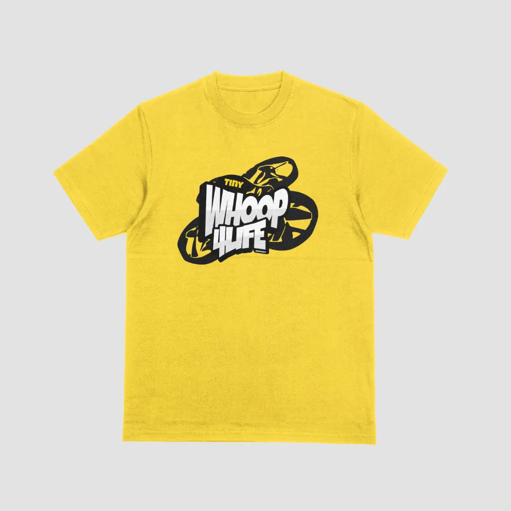 RADICAL Tiny Whoop 4 Life T-Shirt