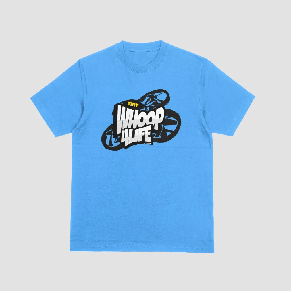 RADICAL Tiny Whoop 4 Life T-Shirt
