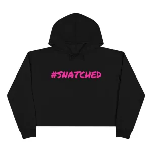 #SNATCHED Cropped Hoodie