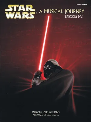 Star Wars® - A Musical Journey (Music from Episodes I - VI)