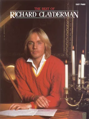 The Best of Richard Clayderman (Easy Piano)