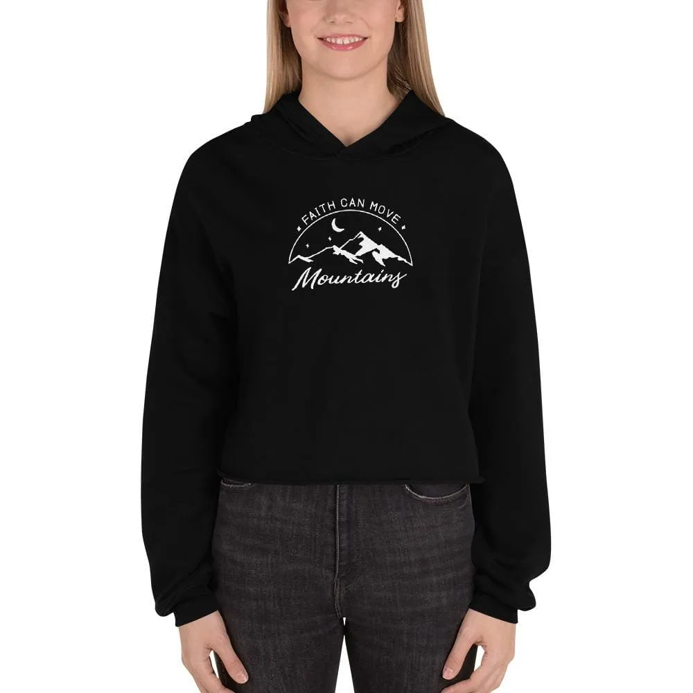 Women's Faith Can Move Mountains Crop Hoodie