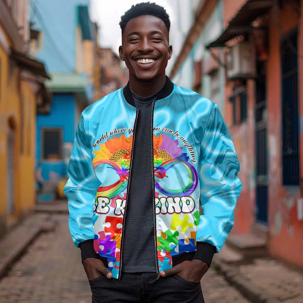 World Autism Awareness Day 2024 Bomber Jacket In A World Where You Can Be Anything Be Kind LT01