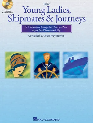 Young Ladies, Shipmates and Journeys (Tenor)