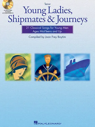 Young Ladies, Shipmates and Journeys (Tenor)